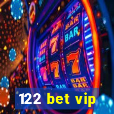 122 bet vip